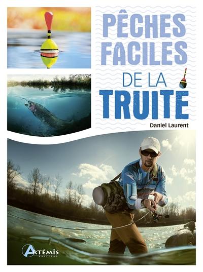 Pêches faciles de la truite