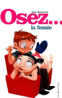 Osez la fessée