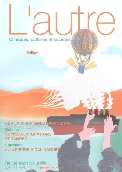 Autre (L'), n° 16. Voyages, migrations, errances