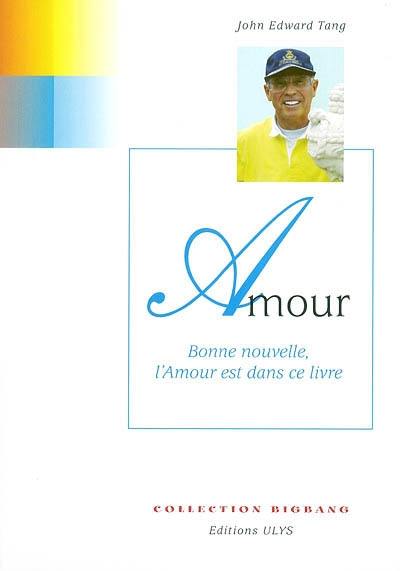 Amour : bonne nouvelle l'amour est dans ce livre. Argent : lisez et devenez riche