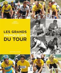 Les grands vainqueurs du Tour