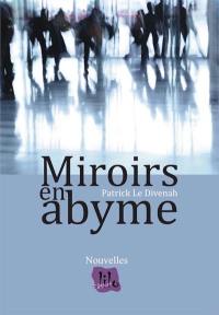 Miroirs en abyme