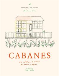 Cabanes : une collection de cabanes à colorier