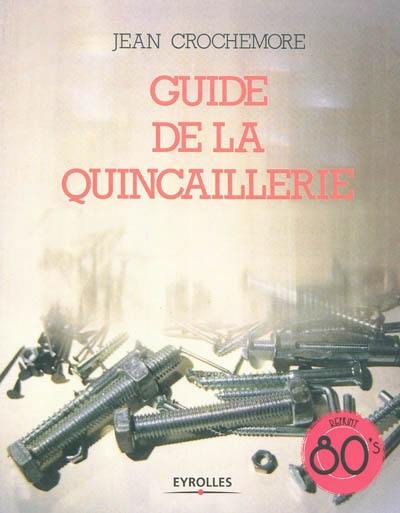 Guide de la quincaillerie