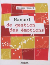 Manuel de gestion des émotions