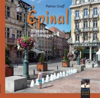 Epinal : histoire en images