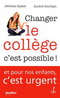 Changer le collège : c'est possible ! : document