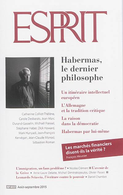 Esprit, n° 417. Habermas, le dernier philosophe