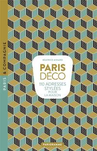 Paris déco : 110 adresses stylées pour la maison