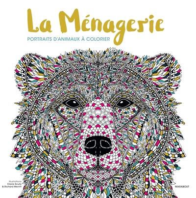 La ménagerie : portraits d'animaux à colorier