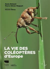 La vie des coléoptères d'Europe