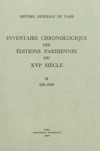 Inventaire chronologique des éditions parisiennes du XVIe siècle : d'après les manuscrits de Philippe Renouard. Vol. 2. 1511-1520