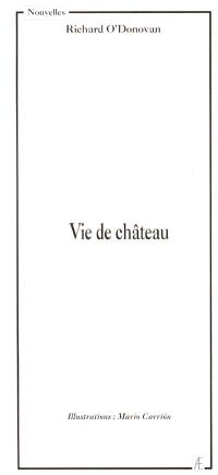 Vie de château