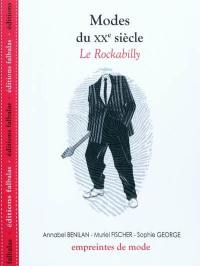 Modes du XXe siècle. Le rockabilly