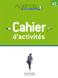 Agenda 2, A2 : cahier d'activités