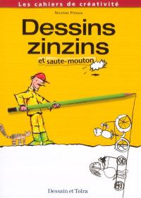 Dessins zinzins et saute-mouton