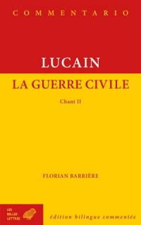 La guerre civile. Chant II