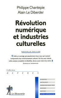 Révolution numérique et industries culturelles