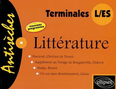 Littérature terminales L, ES