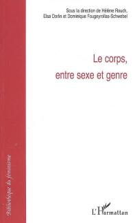 Le corps, entre sexe et genre