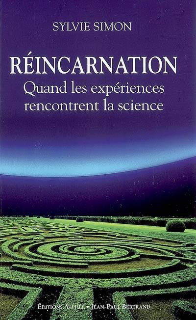 Réincarnation : quand les expériences rencontrent la science