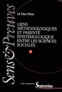 Liens méthodologiques et parenté épistémologique entre les sciences sociales