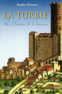 La Turbie : le trophée et le laurier