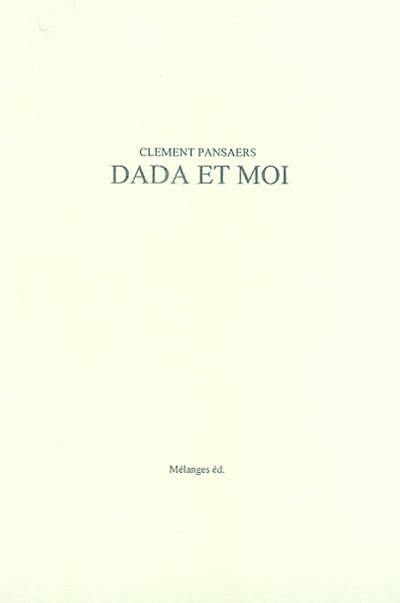 Dada et moi