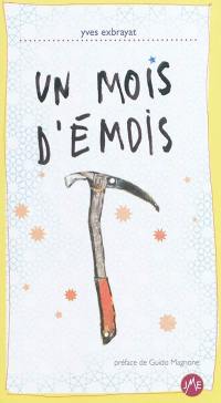 Un mois d'émois