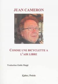 Comme une bicyclette à l'air libre