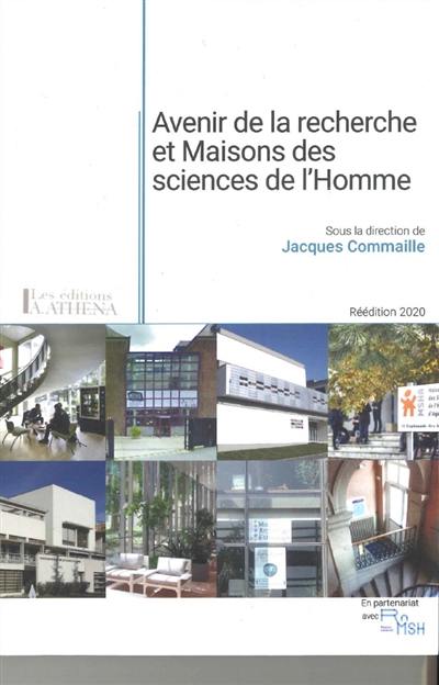 Avenir de la recherche et Maisons des sciences de l'homme