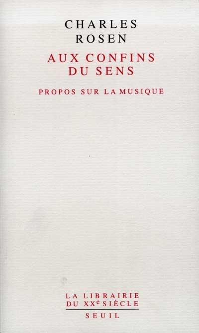 Aux confins du sens : propos sur la musique