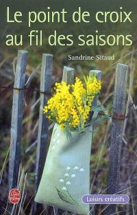 Le point de croix au fil des saisons