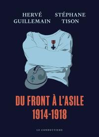 Du Front à l'asile, 1914-1918