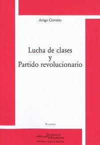 Lucha de clases y Partido revolucionario