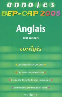 Anglais tous secteurs : BEP-CAP 2003