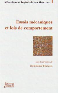 Essais mécaniques et lois de comportement