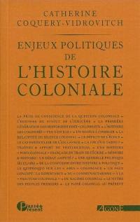 Enjeux politiques de l'histoire coloniale