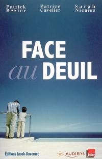 Face au deuil