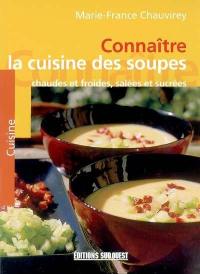 Connaître la cuisine des soupes