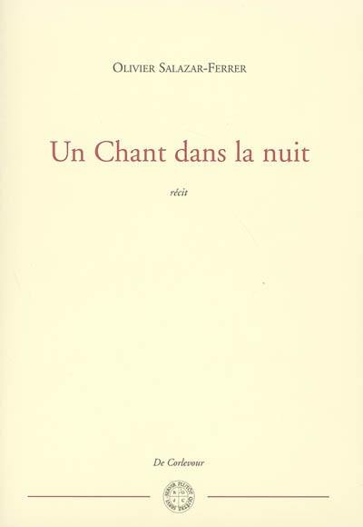 Un chant dans la nuit