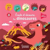 Ecoute et découvre : les dinosaures