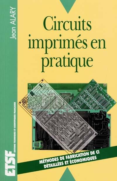 Circuits imprimés en pratique