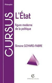 L'Etat : figure moderne de la politique