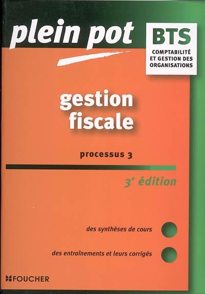 Gestion fiscale, processus 3 : comptabilité et gestion des organisations