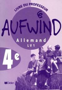 Aufwind allemand 4e : guide pédagogique