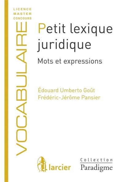 Petit lexique juridique : mots et expressions