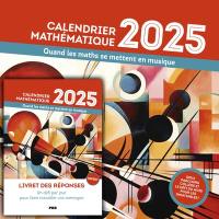 Quand les maths se mettent en musique : calendrier mathématique 2025