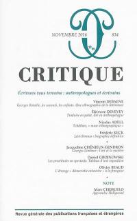 Critique, n° 834. Ecritures tous terrains : anthropologues et écrivains