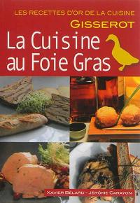 La cuisine au foie gras